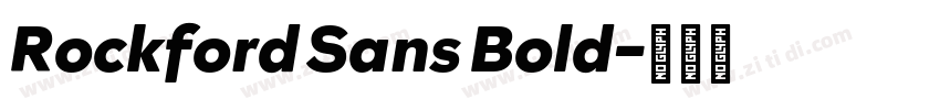 Rockford Sans Bold字体转换